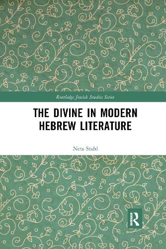 The Divine in Modern Hebrew Literature.