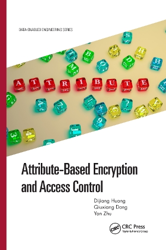 Attribute-Based Encryption and Access Control.