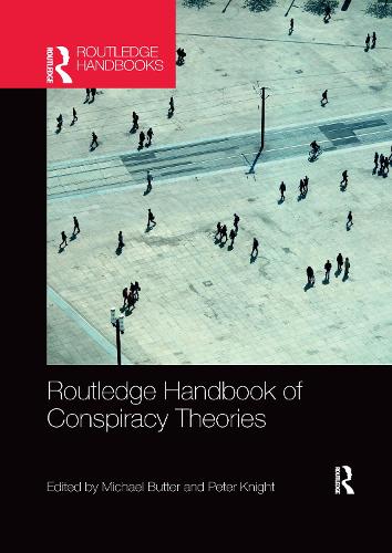Routledge Handbook of Conspiracy Theories.