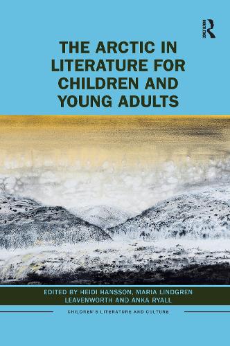 The Arctic in Literature for Children and Young Adults.