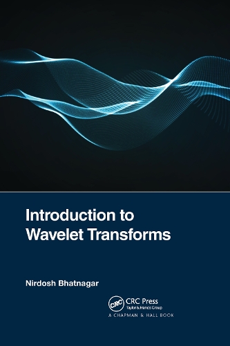 Introduction to Wavelet Transforms.