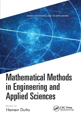 Mathematical Methods in Engineering and Applied Sciences.