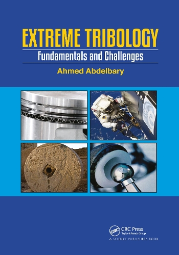 Extreme Tribology: Fundamentals and Challenges.