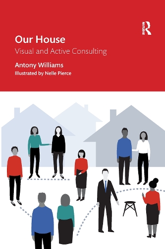 Our House: Visual and Active Consulting. 2nd edition