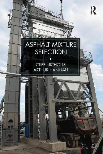 Asphalt Mixture Selection.