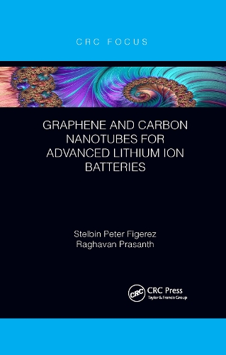Graphene and Carbon Nanotubes for Advanced Lithium Ion Batteries.
