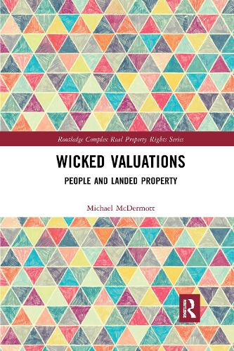 Wicked Valuations: People and Landed Property.