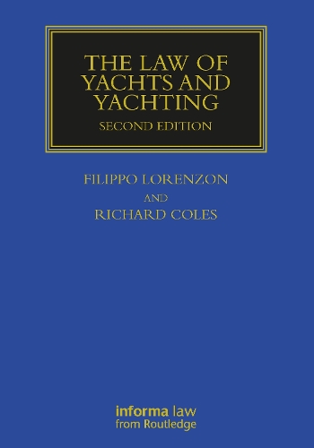 The Law of Yachts & Yachting. 2nd edition