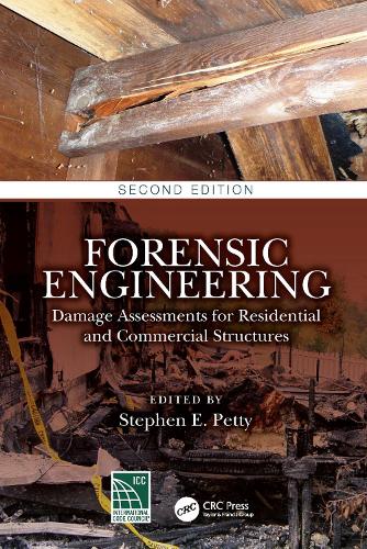 Forensic Engineering: Damage Assessments for Residential and Commercial Structures. 2nd edition