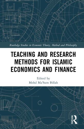 Teaching and Research Methods for Islamic Economics and Finance.