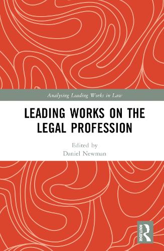 Leading Works on the Legal Profession.