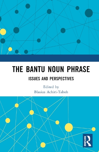 The Bantu Noun Phrase