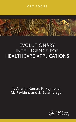 Evolutionary Intelligence for Healthcare Applications.
