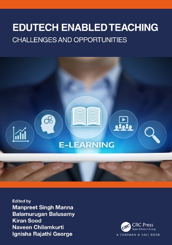 Edutech Enabled Teaching: Challenges and Opportunities.