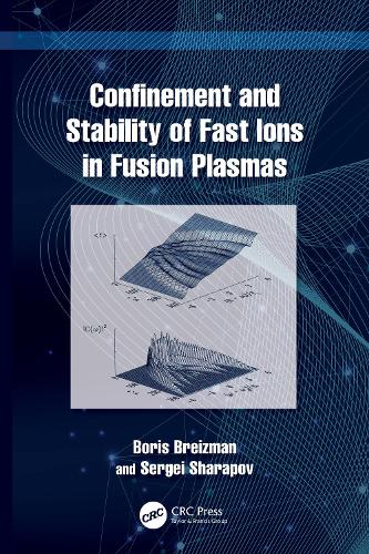 Confinement and Stability of Fast Ions in Fusion Plasmas.