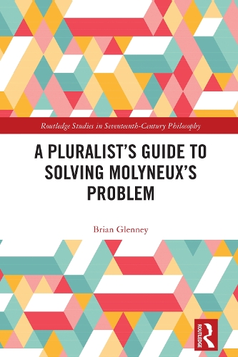 A Pluralist's Guide to Solving Molyneux's Problem.