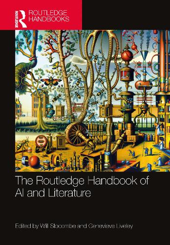 The Routledge Handbook of AI and Literature.