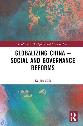 Globalizing China - Social and Governance Reforms.