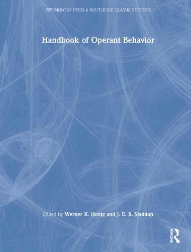 Handbook of Operant Behavior. With a new Introduction.