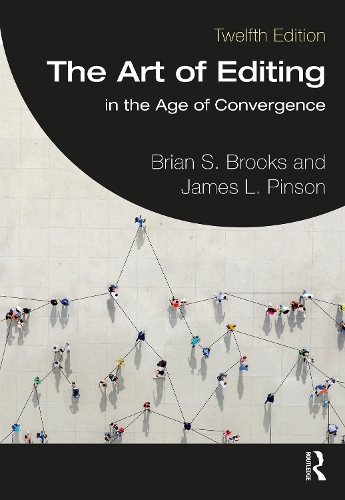 The Art of Editing: in the Age of Convergence International Student Edition 12th edition