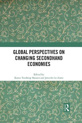 Global Perspectives on Changing Secondhand Economies.