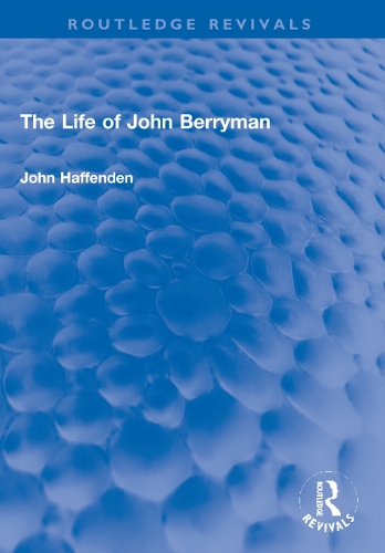 The Life of John Berryman.