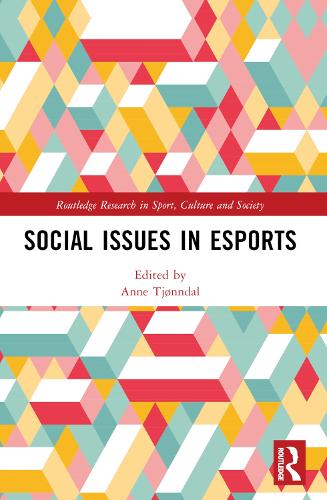 Social Issues in Esports.