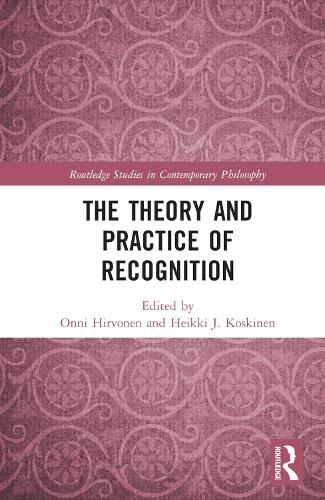 The Theory and Practice of Recognition.