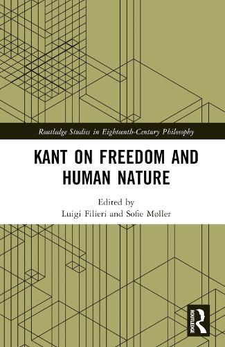 Kant on Freedom and Human Nature.