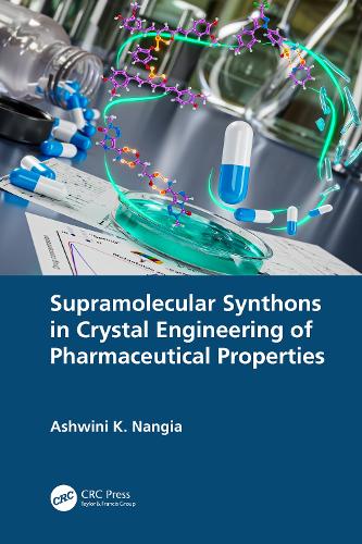 Supramolecular Synthons in Crystal Engineering of Pharmaceutical Properties.
