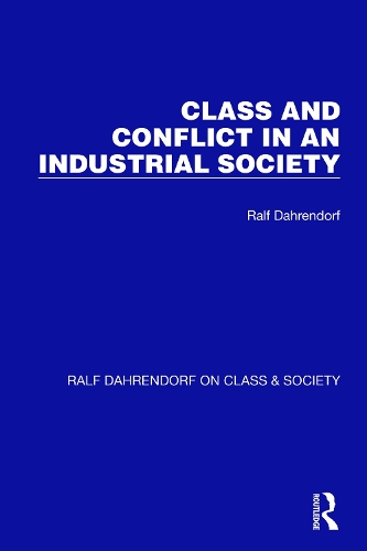 Class and Conflict in an Industrial Society.