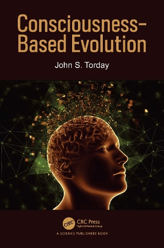Consciousness-Based Evolution.