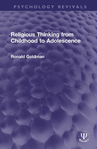 Religious Thinking from Childhood to Adolescence.