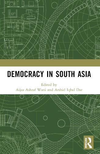 Democracy in South Asia.