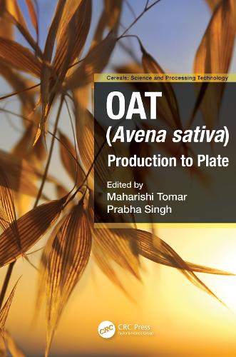 Oat (Avena sativa): Production to Plate.