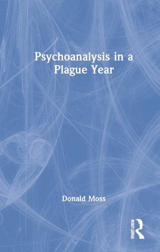 Psychoanalysis in a Plague Year.