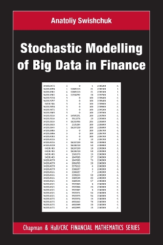 Stochastic Modelling of Big Data in Finance.