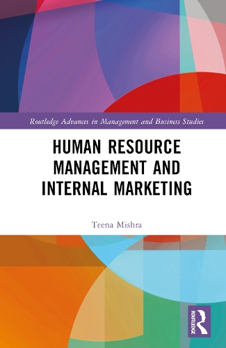 Human Resource Management and Internal Marketing.