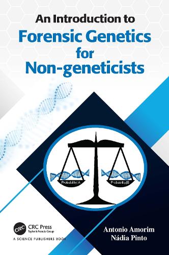 An Introduction to Forensic Genetics for Non-geneticists.