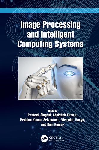 Image Processing and Intelligent Computing Systems.