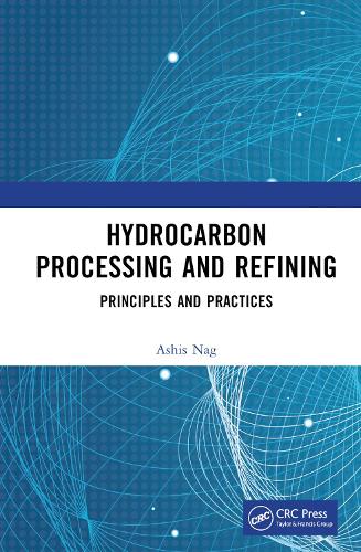 Hydrocarbon Processing and Refining: Principles and Practices.