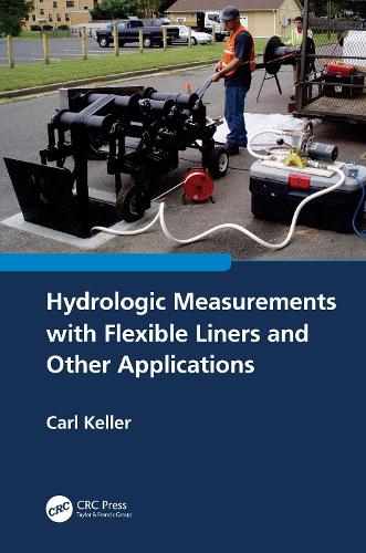 Hydrologic Measurements with Flexible Liners and Other Applications.