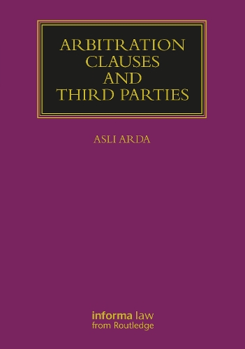 Arbitration Clauses and Third Parties.