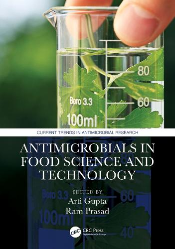 Antimicrobials in Food Science and Technology.
