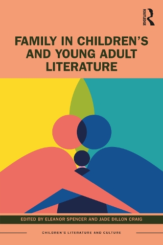 Family in Children's and Young Adult Literature.