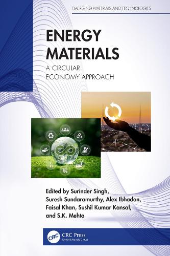 Energy Materials: A Circular Economy Approach.