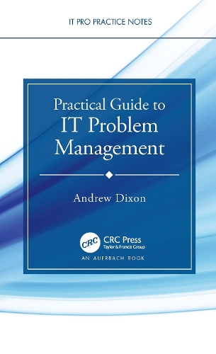 Practical Guide to IT Problem Management.