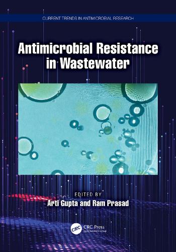 Antimicrobial Resistance in Wastewater.