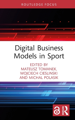 Digital Business Models in Sport.