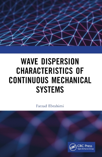 Wave Dispersion Characteristics of Continuous Mechanical Systems?.
